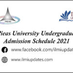 Pieas University Undergraduate Admission 2021 Last Date and Fee Structure