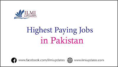 Top 10 Highest Paying Jobs in Pakistan | 2022