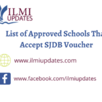 List of Approved Schools That Accept SJDB Voucher