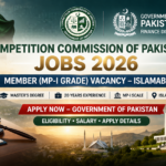 Competition Commission of Pakistan (CCP) Jobs 2026 – Member CCP MP-I Grade Government Jobs in Islamabad (Eligibility, Salary & Apply Details)