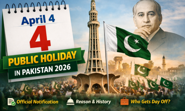 April 4 Public Holiday Pakistan 2026 – Official Notification, Reason & Complete Details