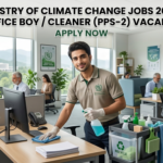 Ministry of Climate Change Jobs 2026 – Office Boy / Cleaner (PPS-2) Vacancy Apply Now