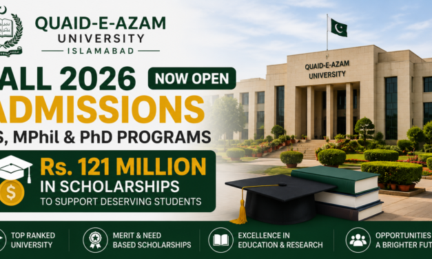 QAU Fall 2026 Admissions Open: Students Can Apply for BS, MPhil and PhD Programs with Rs. 121 Million Scholarships