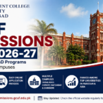 GCUF Fall Admissions 2026-27 for BS, MS, MPhil & PhD Programs Across Multiple Campuses